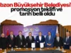Trabzon Büyükşehir Belediyesi’nde promosyon teklifi ve tarih belli oldu Trabzon Büyükşehir Belediyesi'nde promosyon teklifi ve tarih belli oldu