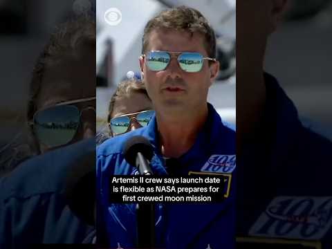 Artemis II crew says launch date is flexible as NASA prepares for first crewed moon mission #shorts 2026