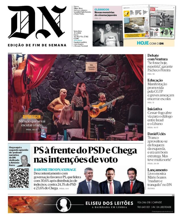 Leia aqui o DN desta sexta-feira, 17 de abril 2026