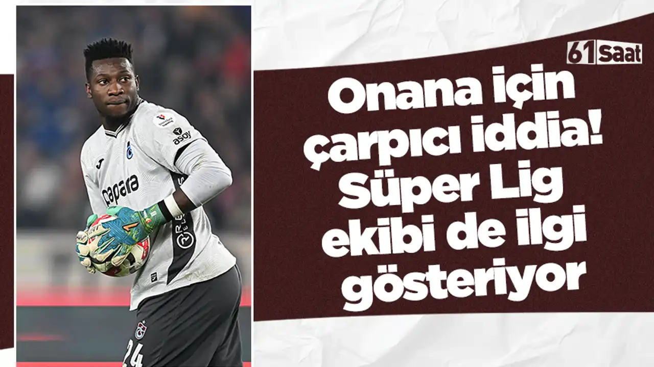 Trabzonspor onana için çarpıcı iddia! Süper lig ekibi de ilgi gösteriyor 2026 onana arp iddia per lig ekibi ilgi steriyor 2026 trabzonspor iustitia. Bg sezon sonunda manchester united’a dönerek forma savaşı vermek istediği konuşulan onana için, united... Iustitia. Bg onana için çarpıcı iddia! Süper lig ekibi de ilgi gösteriyor 2026 2026-04-07 23:20:00 adalet - iustitia. Bg trabzonspor