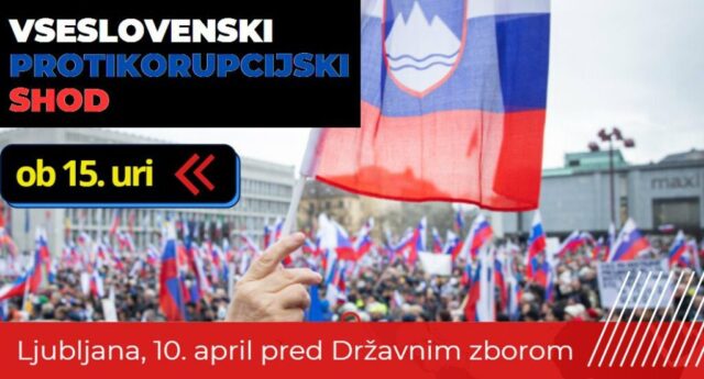 (PROTEST) Danes, aprila, ob (PROTEST) Danes, 10. aprila, ob 15. uri, Veliki protikorupcijski shod pred DZ RS! 2026