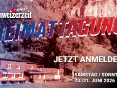 Schweizerzeit-Heimattagung am 20./21. Juni 2026 2026 Schweizerzeit-Heimattagung am 20./21. Juni 2026 2026