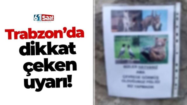 Trabzon’da dikkat çeken uyarı! Trabzon’da dikkat çeken uyarı! 2026