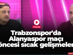 Trabzonspor’da Alanyaspor maçı öncesi sıcak gelişmeler 2026 Trabzonspor'da Alanyaspor maçı öncesi sıcak gelişmeler 2026