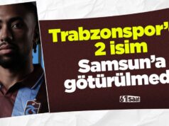 Trabzonspor’da 2 isim Samsun’a götürülmedi! 2026 Trabzonspor'da 2 isim Samsun'a götürülmedi! 2026