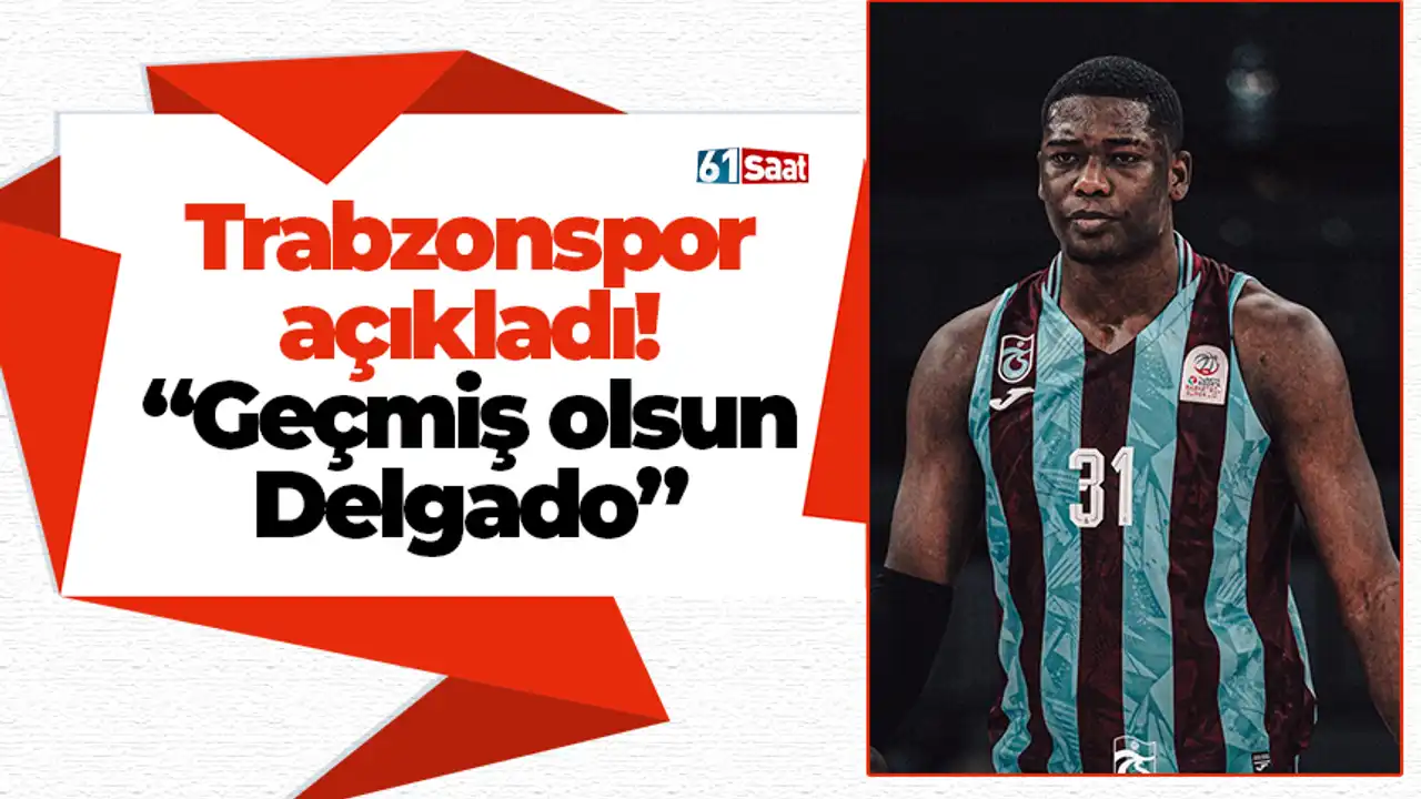 Trabzonspor trabzonspor açıkladı! “geçmiş olsun delgado” 2026 trabzonspor klad olsun delgado 2026 trabzonspor iustitia. Bg trabzonspor basketbol oyuncusu angel delgado, sakatlanarak oyundan çıkmak zorunda kaldı. Yaptığımız... Iustitia. Bg trabzonspor açıkladı! “geçmiş olsun delgado” 2026 2026-04-26 22:52:00 adalet - iustitia. Bg trabzonspor