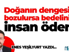 Doğanın Dengesi Bozulursa Bedelini İnsan Öder 2026 Doğanın Dengesi Bozulursa Bedelini İnsan Öder 2026