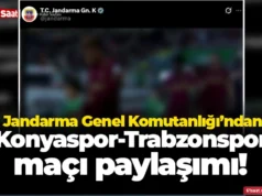 Jandarma Genel Komutanlığı’ndan Konyaspor-Trabzonspor maçı paylaşımı! 2026 Jandarma Genel Komutanlığı’ndan Konyaspor-Trabzonspor maçı paylaşımı! 2026