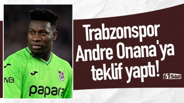Trabzonspor Andre Onana'ya teklif yaptı! 2026