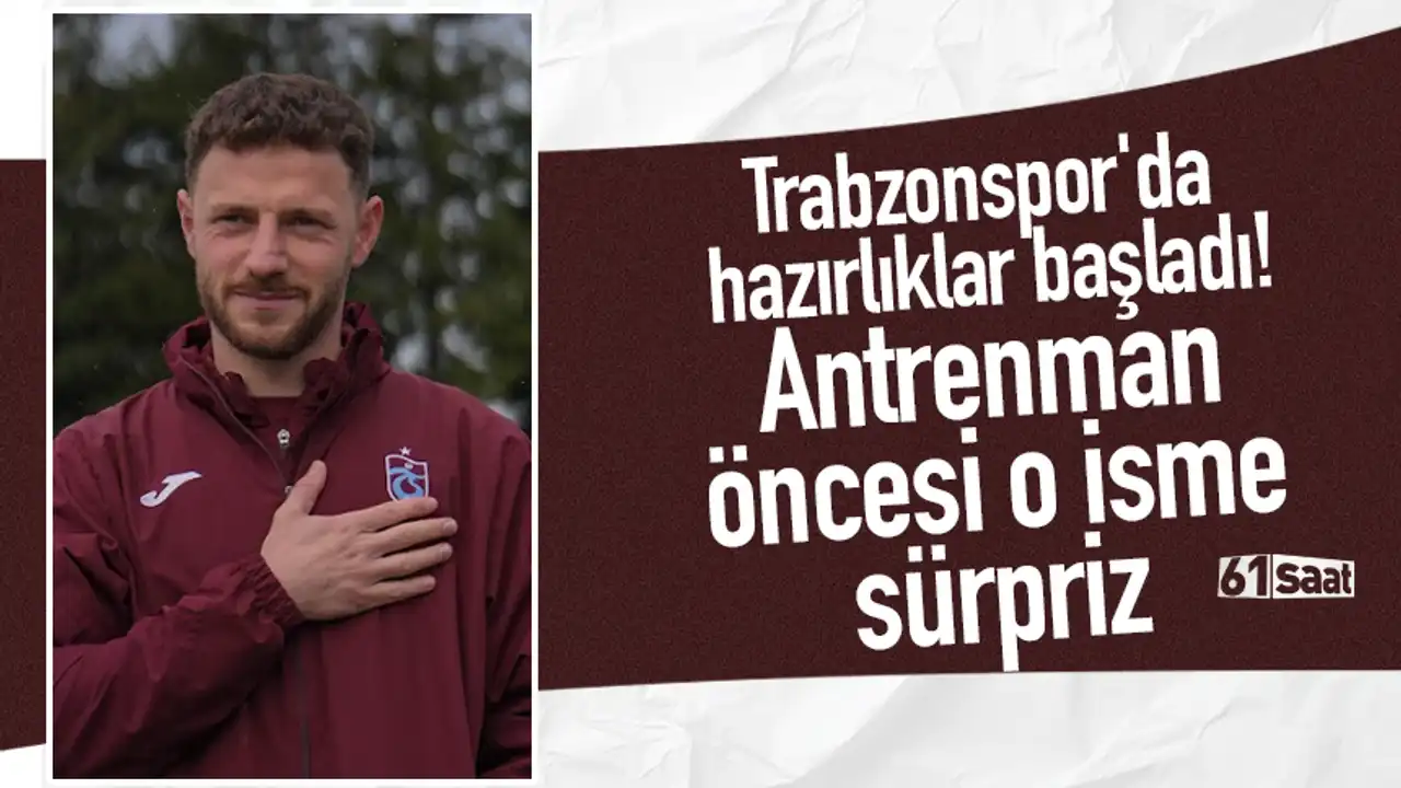 Trabzonspor trabzonspor'da hazırlıklar başladı! Antrenman öncesi o isme sürpriz 2026 trabzonspor haz klar lad antrenman ncesi isme rpriz 202 8 trabzonspor iustitia. Bg teknik direktör fatih tekke yönetiminde, mehmet ali yılmaz tesisleri’nde yapılan antrenmanın ilk... Iustitia. Bg trabzonspor'da hazırlıklar başladı! Antrenman öncesi o isme sürpriz 2026 2026-05-05 19:45:00 adalet - iustitia. Bg trabzonspor