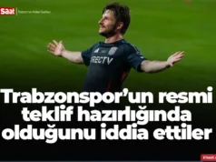 Trabzonspor’un resmi teklif hazırlığında olduğunu iddia ettiler 2026 Trabzonspor’un resmi teklif hazırlığında olduğunu iddia ettiler 2026