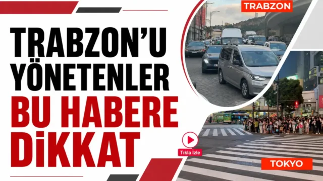 Trabzon’u yönetenler bu habere dikkat! Trabzon’u yönetenler bu habere dikkat! 2026