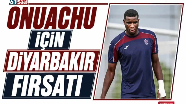 Onuachu için Diyarbakır fırsatı Onuachu için Diyarbakır fırsatı 2026