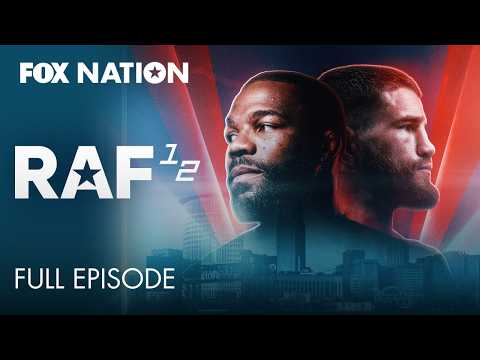 RAF12 Full Episode | Fox Nation 2026