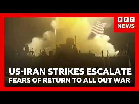 Fears of return to all out US-Iran war after sharp escalation in deadly strikes | BBC News 2026