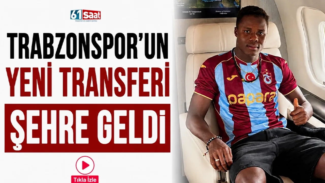 Trabzonspor'un yeni transferi şehre geldi 2026