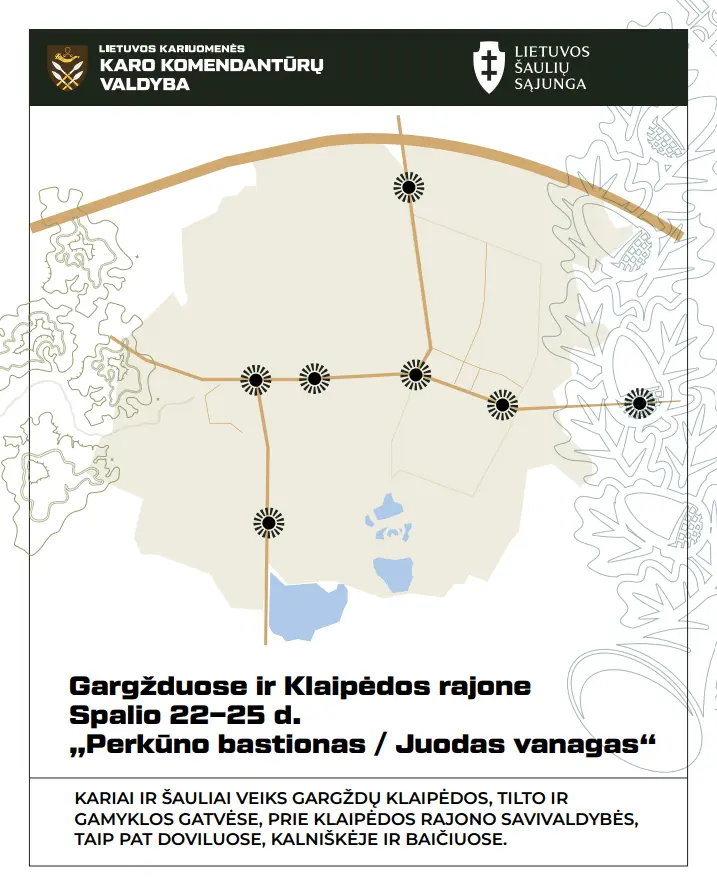 Pratybos perkūno bastionas prasideda lietuvos kariuomenės ir šaulių sąjungos jungtinės pratybos „perkūno bastionas 2026 / juodas vanagas 2026“ 2026 prasideda lietuvos kariuomen auli jungos jungtin pratyb pratybos perkūno bastionas iustitia. Bg informuojame, kad spalio 22–25 dienomis klaipėdos rajone vyks lietuvos kariuomenės karo komendantūrų valdybos ir lietuvos šaulių sąjungos pratybos „perkūno bastionas 2026/... Prasideda lietuvos kariuomenės ir šaulių sąjungos jungtinės pratybos „perkūno bastionas 2026 / juodas vanagas 2026“ 2026 2026-10-22 11:59:00 teisingumas - iustitia. Bg pratybos perkūno bastionas