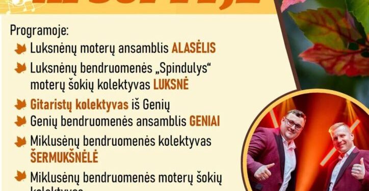 Renginių mozaika: luksnėnuose – rudens šventė „melodijų apsuptyje“ 2026 - teisingumas - iustitia. Bg Renginių mozaika: luksnėnuose – rudens šventė „melodijų apsuptyje“ 2026
