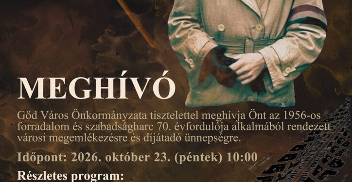 Városi megemlékezés és díjátadó gödön az 1956-os forradalom 70. Évfordulóján 2026 - igazságszolgáltatás - iustitia. Bg Városi megemlékezés és díjátadó gödön az 1956-os forradalom 70. Évfordulóján 2026