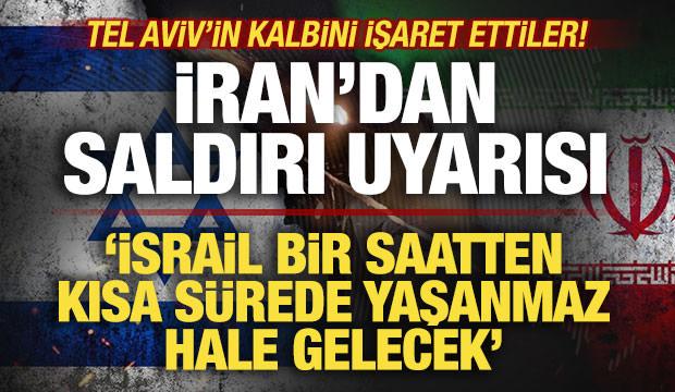 İran'dan son dakika saldırı uyarısı: i̇srail bir saatten kısa sürede yaşanmaz hale gelecek